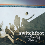 the album cover for Switchfoot - Beautiful Letdown - Our Version