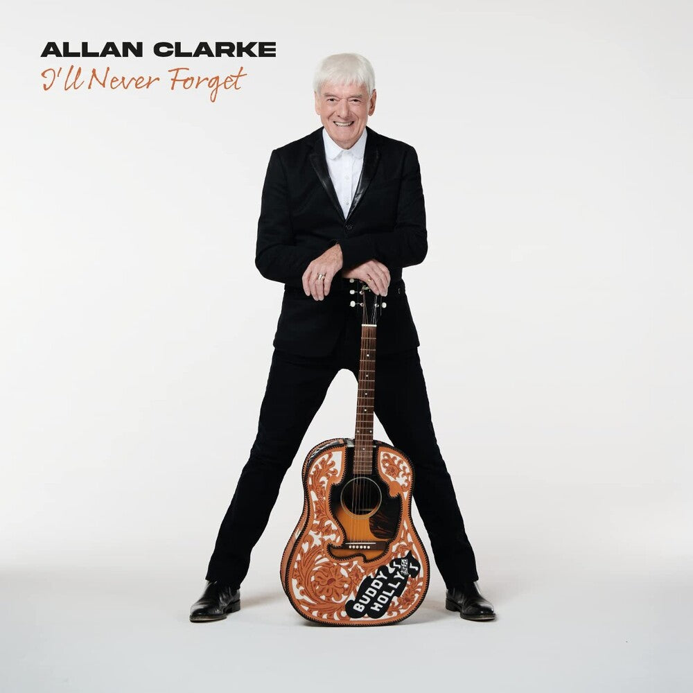 the album cover for Allan Clarke - I'll Never Forget [LP]
