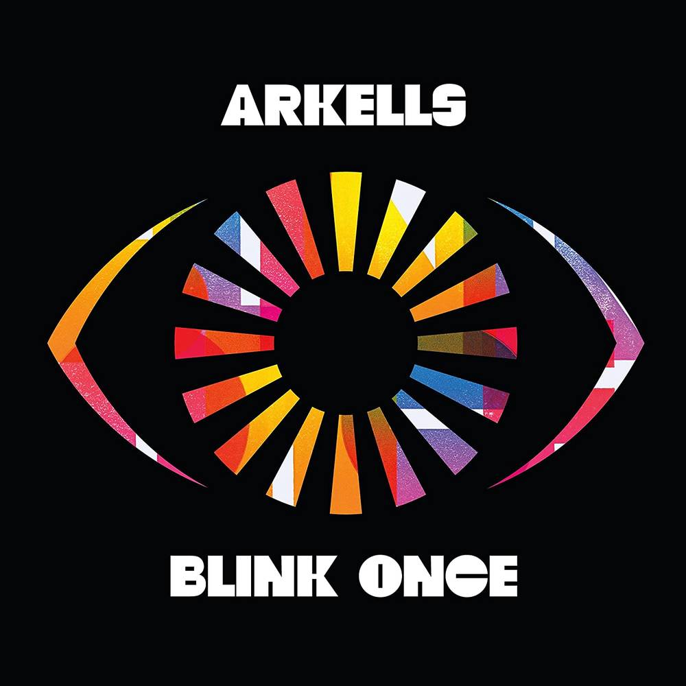 the album cover for Arkells - Blink Once [LP]
