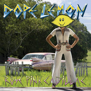 the album cover for Dope Lemon - Rose Pink Cadillac [Indie Exclusive Limited Edition LP]