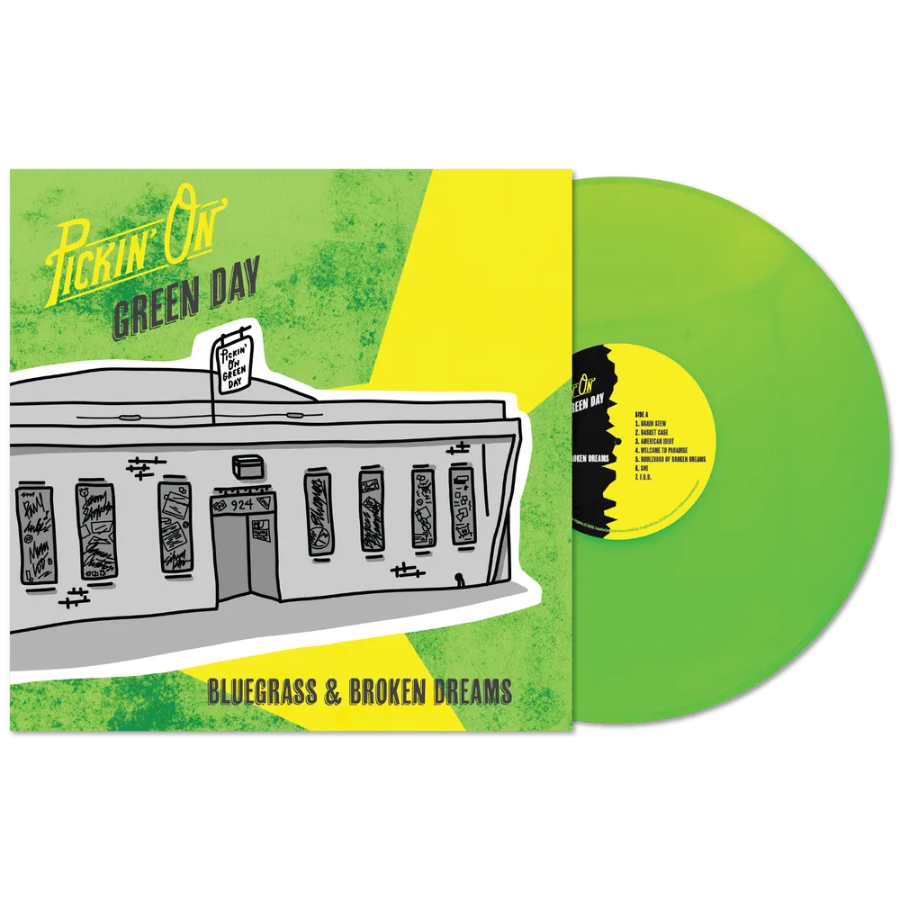 the album cover for Pickin' On - Pickin' On Green Day: Bluegrass & Broken Dreams [RSD Essentials 1LPxGreen]