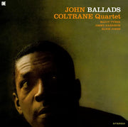 the album cover for Coltrane.John - Ballads (Bonus Tracks) [Limited Edition] [180 Gram] (Spa)