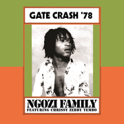 the album cover for Ngozi Family - Gate Crash '78 [RSD 2026]