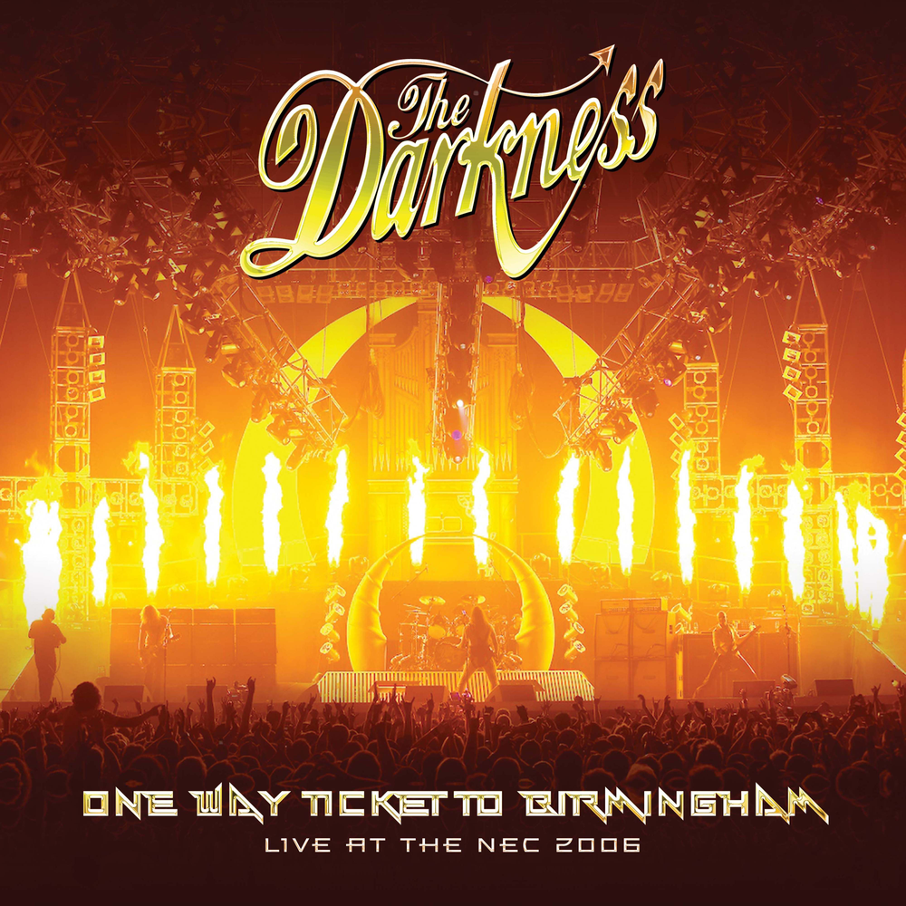 the album cover for The Darkness - One Way Ticket To Birmingham (Live at the NEC) [RSD 2026]