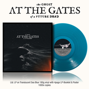 the album cover for At The Gates - The Ghost of a Future Dead [Transparent Sea Blue]