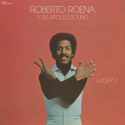 the album cover for Roberto Roena Y Su Apollo Sound - Lucky 7 [180g Black with tip-on jacket]