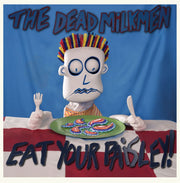 the album cover for The Dead Milkmen - Eat Your Paisley! (40th Anniversary) [RSD BF 2026]