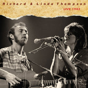 the album cover for Richard &amp; Linda Thompson - Live 1982 [RSD BF 2026]