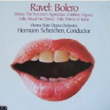 Maurice Ravel / Paul Dukas / Emmanuel Chabrier / Manuel De Falla - Orchester Der Wiener Staatsoper, Hermann Scherchen : Bolero / The Sorcerer's Apprentice / Espana / Ritual Fire Dance / Dance Of Terror (LP)