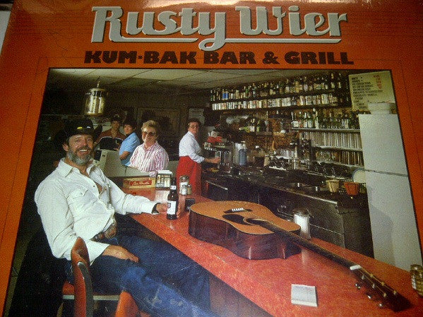 Rusty Wier : Kum-Bak Bar & Grill (LP)