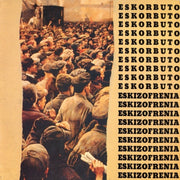 the album cover for Eskorbuto - Eskizofrenia (Post)