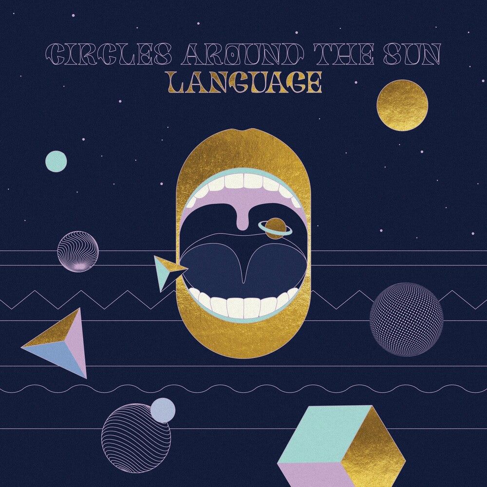 the album cover for Circles Around The Sun - Language [LP]