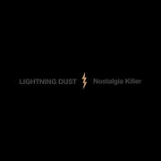 the album cover for Lightning Dust - Nostalgia - Cosmic Amber [Colored Vinyl]