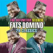 the album cover for Fats Domino - Definitive Stereo Fats Domino: 29 Classics