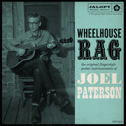 the album cover for Joel Paterson - Wheelhouse Rag