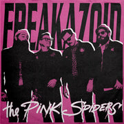 the album cover for The Pink Spiders - Freakazoid [LP]