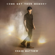 the album cover for Chase Matthew - Come Get Your Memory (Mod)