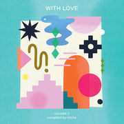 the album cover for With Love Vol. 2 Compiled By Miche / Various - With Love Vol. 2 Compiled By Miche / Various (Blk)
