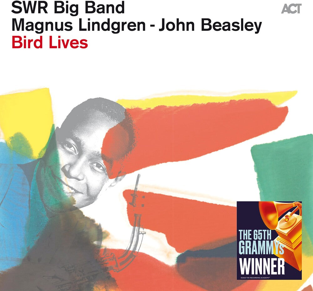 the album cover for Swr Big Band / John Beasley  / Lindgren,Magnus - Bird Lives
