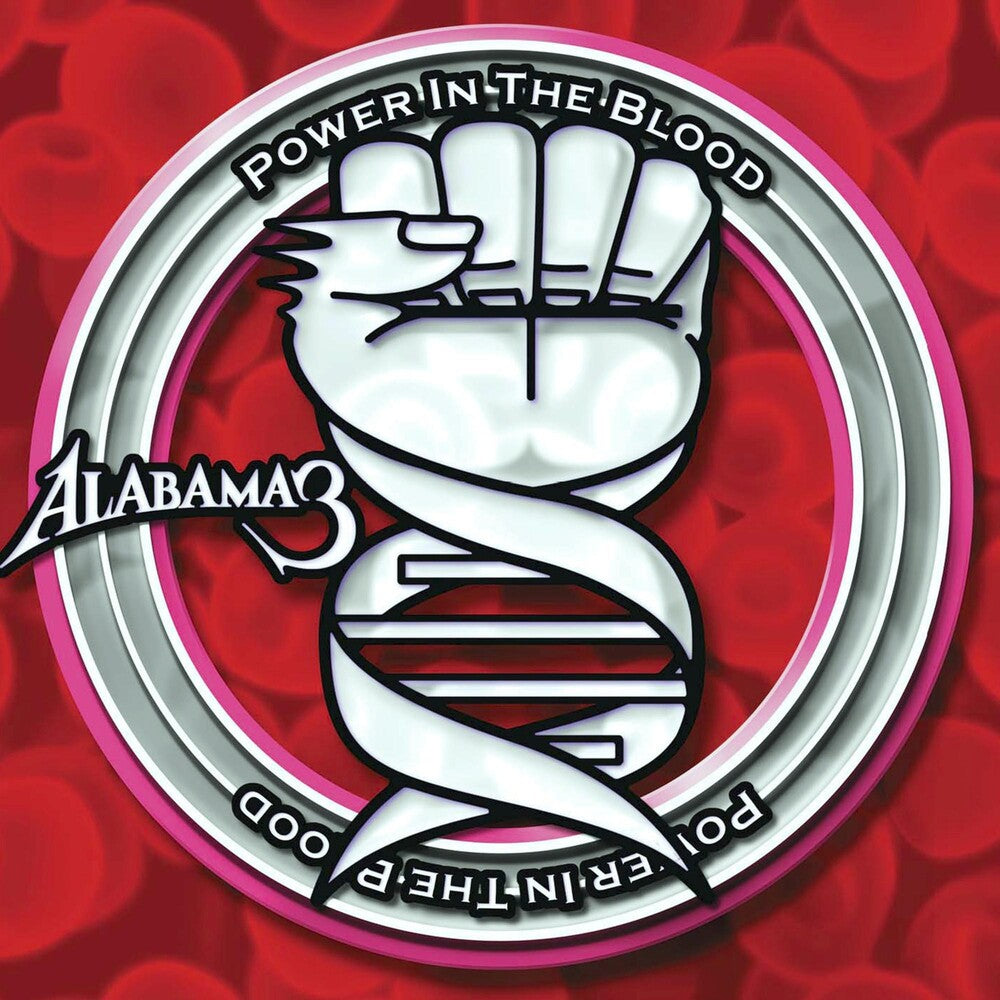 the album cover for Alabama 3 - Power In The Blood [Colored Vinyl] (Wht)