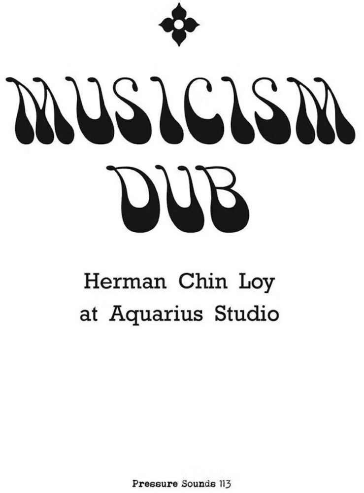 the album cover for Herman Chin Loy - Musicism Dub