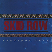 the album cover for Skid Row - Subhuman Race (Blk) (Blue) [Colored Vinyl]