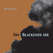the album cover for Nina Nastasia - Blackened Air [Clear Vinyl]