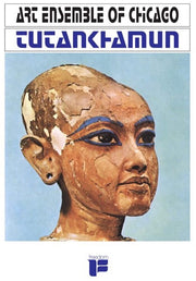 the album cover for Art Ensemble Of Chicago - Tutankhamun [Colored Vinyl] (Slv) [Reissue]
