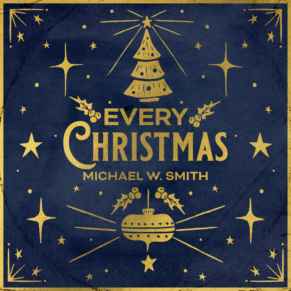the album cover for Michael Smith  W - Every Christmas
