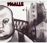 the album cover for Pigalle - Regards Affliges Sur La Morne Et Pitoyable [Limited Edition]