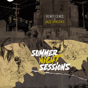 the album cover for Beneficence & Jazz Spastiks - Summer Night Sessions