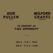 the album cover for Milford Graves  / Pullen,Don - In Concert At Yale University