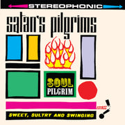 the album cover for Satan's Pilgrims - Soul Pilgrim [Reissue]
