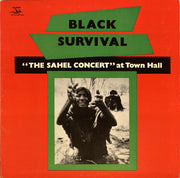 the album cover for Roy Brooks  & The Artistic Truth - Black Survival: The Sahel Concert At Town Hall