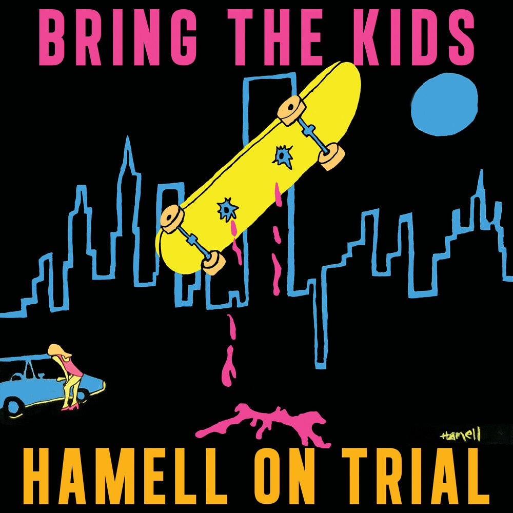the album cover for Hamell On Trial - Bring The Kids [Colored Vinyl] (Ofgv) (Org)
