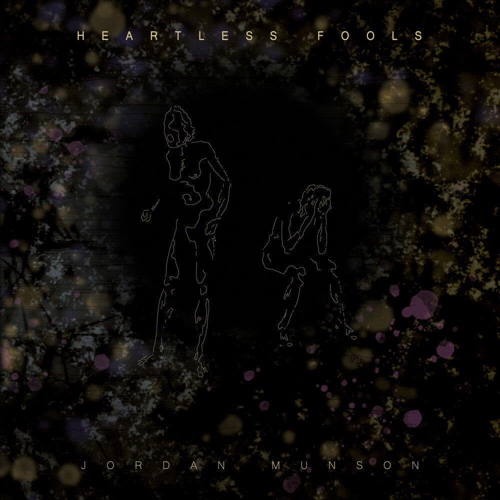 the album cover for Jordan Munson - Heartless Fools - Amber [Colored Vinyl]