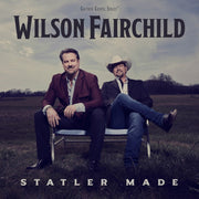 the album cover for Wilson Fairchild - Statler Made