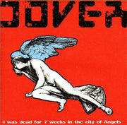 the album cover for Dover - I Was Dead For 7 Weeks In The (Hol)