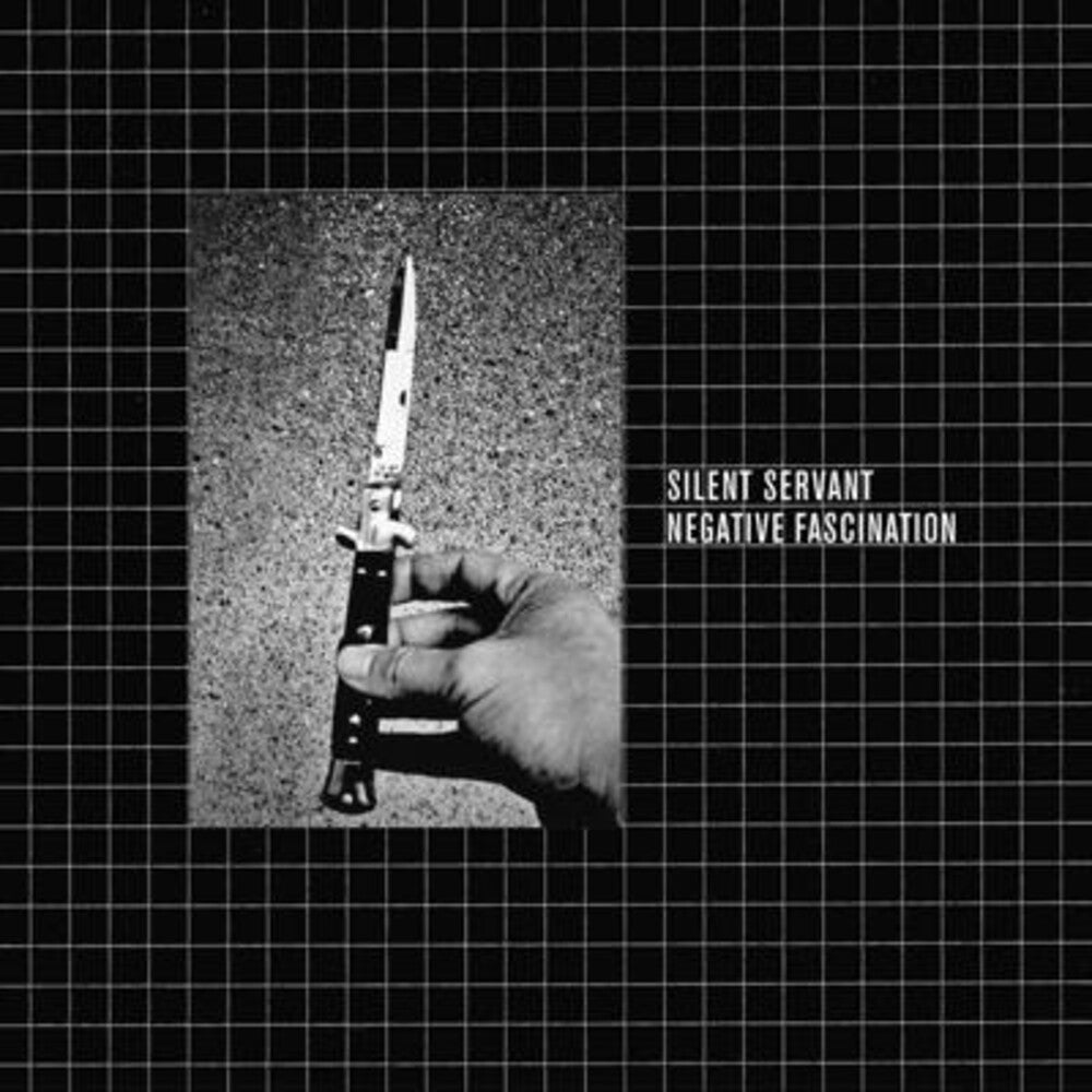 the album cover for Silent Servant - Negative Fascination (Exp)