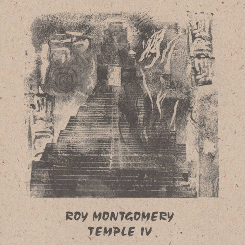 the album cover for Roy Montgomery - Temple Iv (Bonus Tracks)