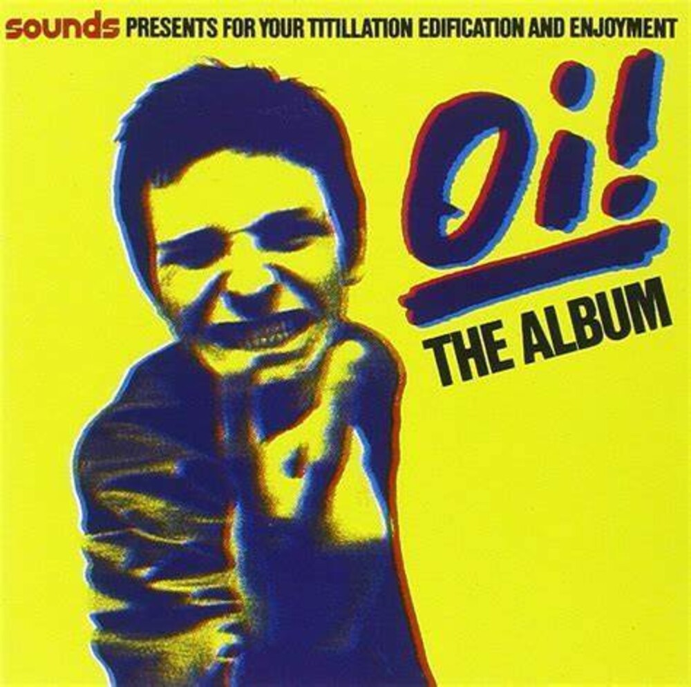 the album cover for Oi! The Album / Various - Oi! The Album / Various [Colored Vinyl] (Uk)