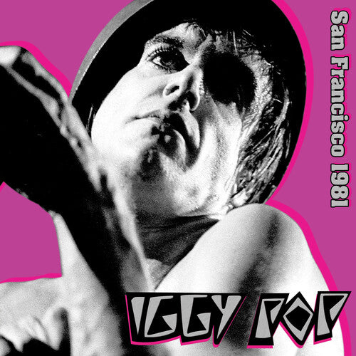 Iggy Pop San Francisco 1981 - Pink Colored Vinyl, Pink, Limited Edition (Mint (M))