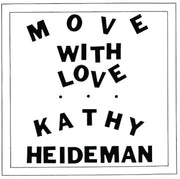 the album cover for Kathy Heideman - Move With Love - Java [Colored Vinyl]