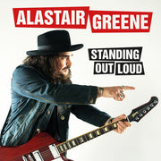 the album cover for Alastair Greene - Standing Out Loud