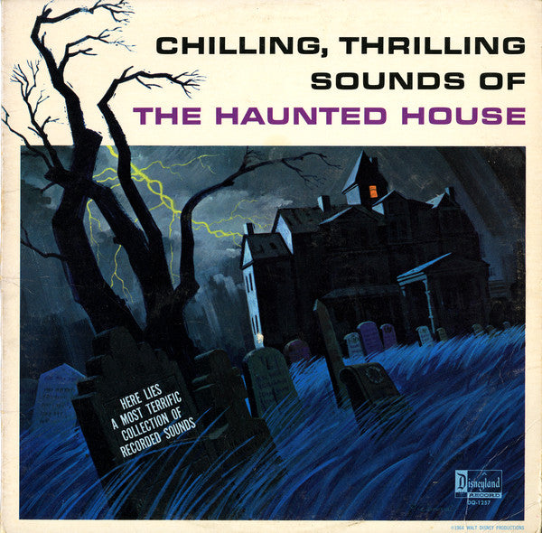 Various : Chilling, Thrilling Sounds Of The Haunted House (LP, Album, Mono)