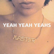 the album cover for Yeah Yeah Yeahs - Yeah Yeah Yeahs