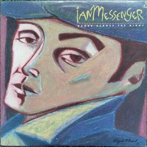 Ian Messenger : Hands Across The Night (LP, Album, All)