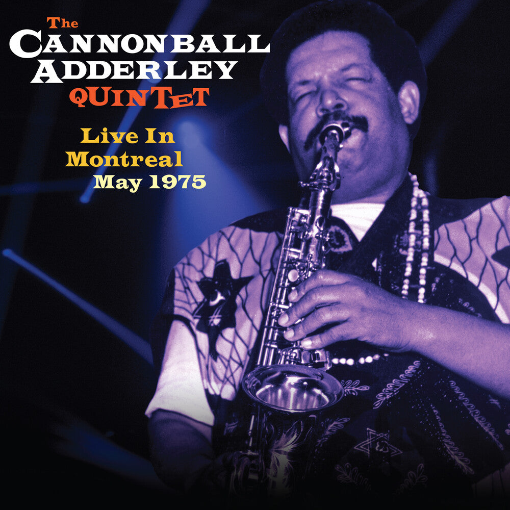 the album cover for Cannonball Adderley - Live In Montreal May 1975 [180 Gram]