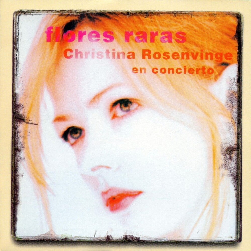 the album cover for Christina Rosenvinge - Flores Raras (Spa)