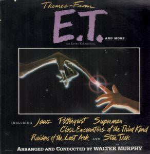 Walter Murphy : Themes From "E. T." The Extra - Terrestrial And More (LP, Album)